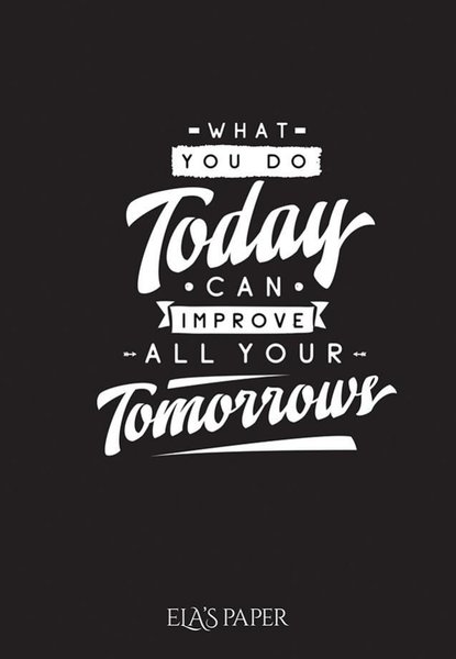 Ela's Paper What Today Can İmprove All Your Tomorrow