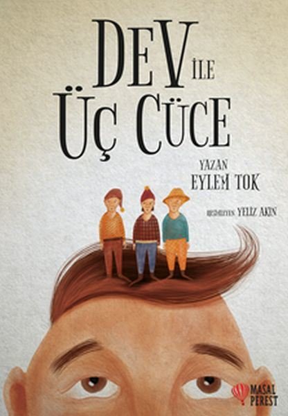 Dev ile Üç Cüce