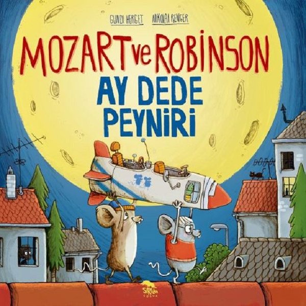 Mozart ve Robinson-Ay Dede Peyniri