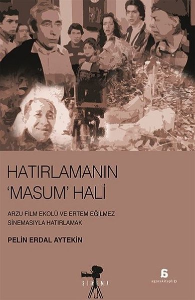 Hatırlanmanın Masum Hali