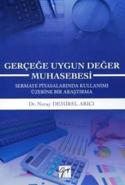 Gerçeğe Uygun Değer Muhasebesi