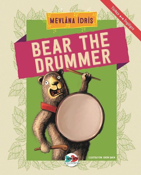 Bear The Drummer-Türkçe İngilizce