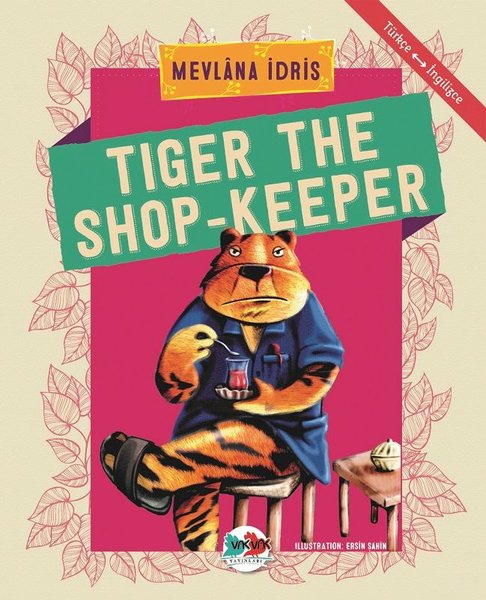 Tiger The Shop-Keeper-Türkçe İngilizce