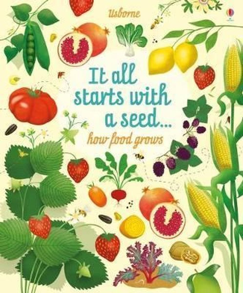 It all starts with a seed... How food grows