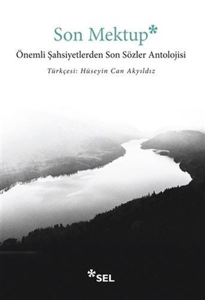 Son Mektup-Önemli Şahsiyetlerden Son Sözler Antolojisi