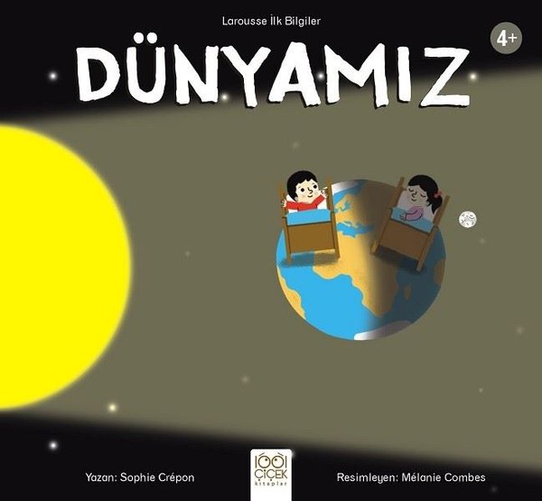 Dünyamız-Larousse İlk Bilgiler 4+