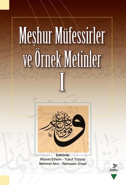 Meşhur Müfessirler ve Örnek Metinler-1