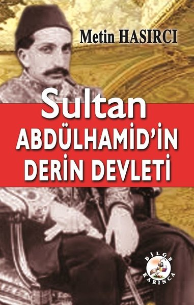 Sultan Abdülhamid'in Derin Defteri