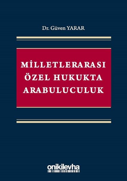 Milletlerarası Özel Hukukta Arabuluculuk