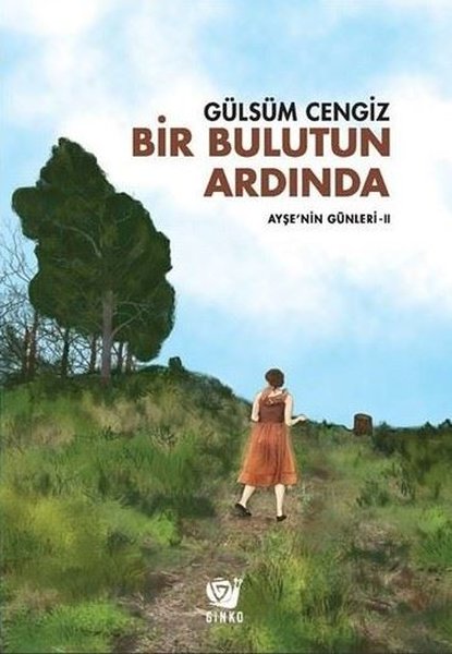 Bir Bulutun Ardında-Ayşenin Günleri 2