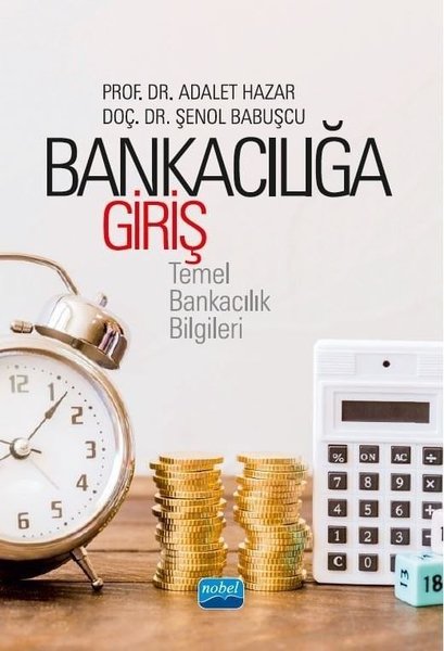 Bankacılığa Giriş: Temel Bankacılık Bilgileri