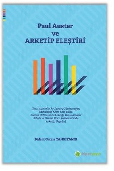 Paul Auster ve Arketip Eleştiri