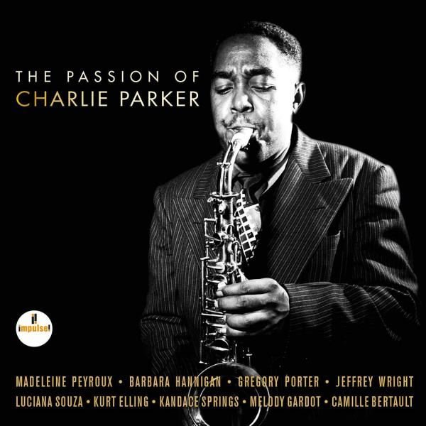 The Passion Of Charlie Parker (Limited)