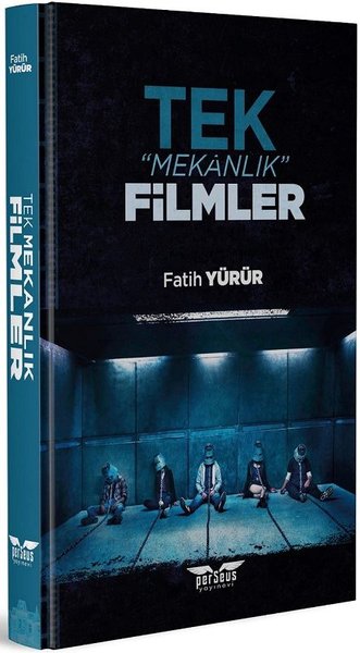 Tek Mekanlık Filmler