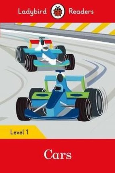 Cars - Ladybird Readers Level 1