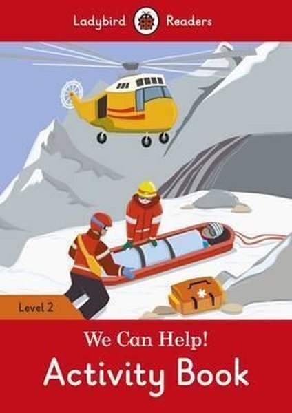 We Can Help! Activity Book - Ladybird Readers Level 2