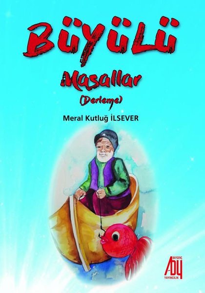 Büyülü Masallar-Derleme