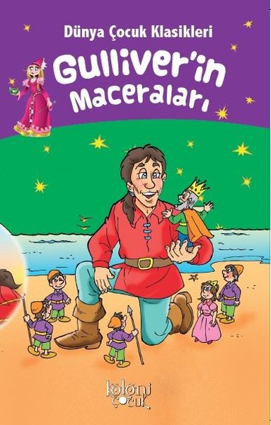 Gulliver'in Maceraları-Dünya Çocuk Klasikleri