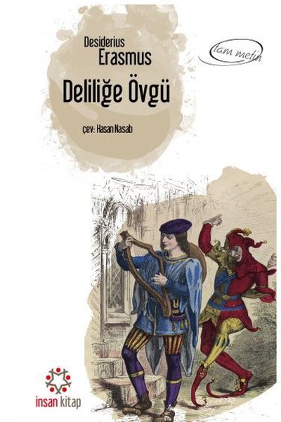 Deliliğe Övgü