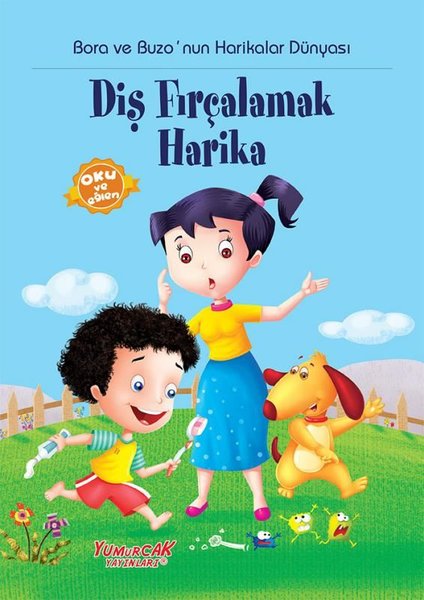 Bora ve Buzo'nun Harikalar Dünyası Diş Fırçalam...