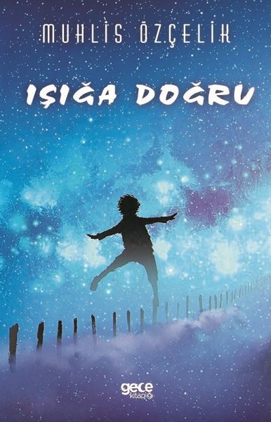 Işığa Doğru