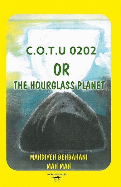 C.O.T.U 0202 Or The Hourglass Planet
