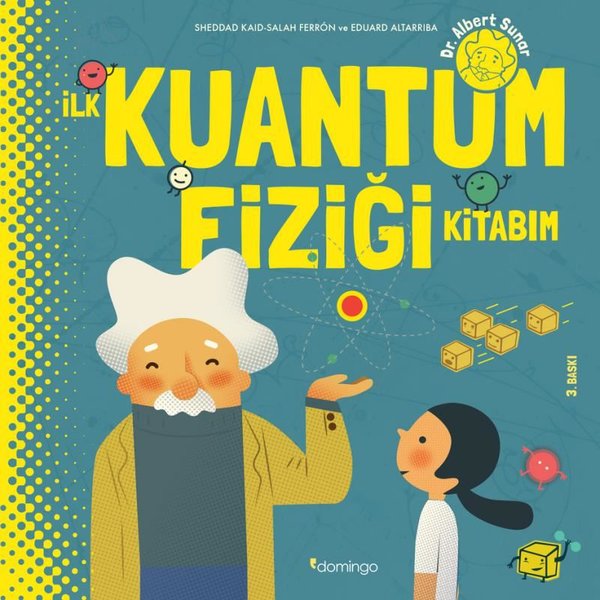 İlk Kuantum Fiziği Kitabım