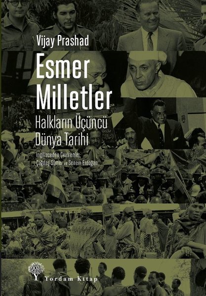 Esmer Milletler-Halkların Üçüncü Dünya Tarihi