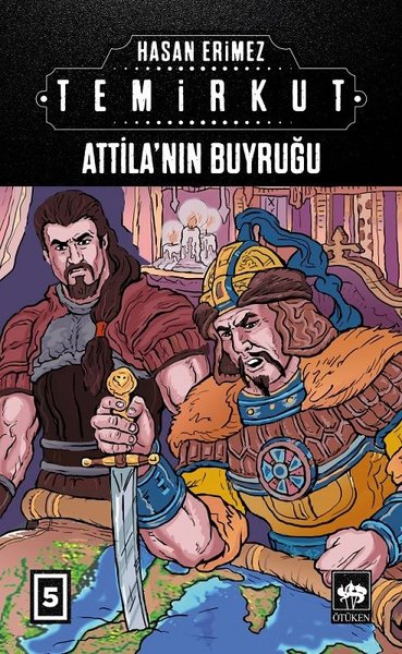 Attilanın Buyruğu: Temirkut-5