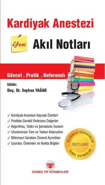 Kardiyak Anestezi Yeni Akıl Notları