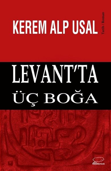 Levant'ta Üç Boğa