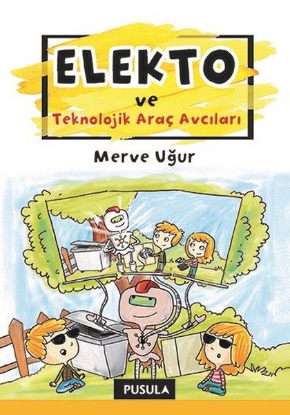 Elekto ve Teknolojik Araç Avcıları