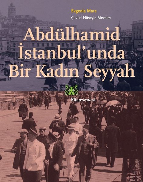 Abdülhamid İstanbul'unda Bir Kadın Seyyah