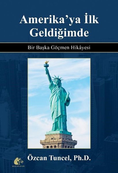 Amerika'ya İlk Geldiğimde-Bir Başka Göçmen Hika...