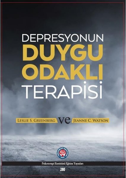 Depresyonun Duygu Odaklı Terapisi