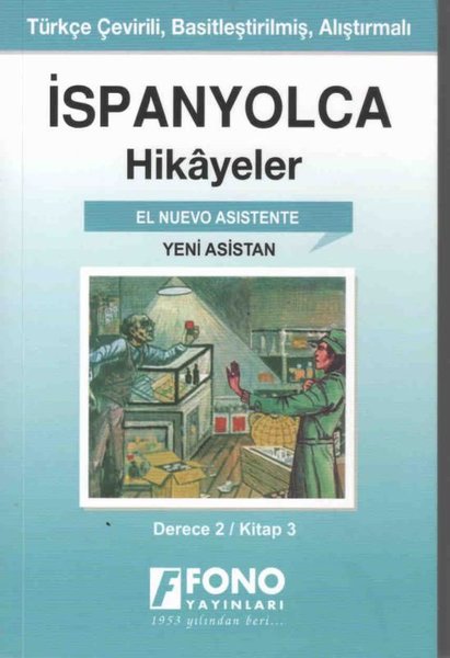 Yeni Asistan Derece 2 Kitap 3-İspanyolca Hikayeler