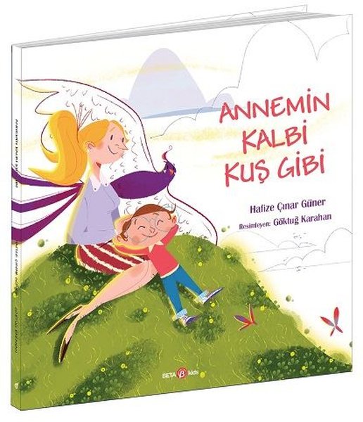 Annemin Kalbi Kuş Gibi