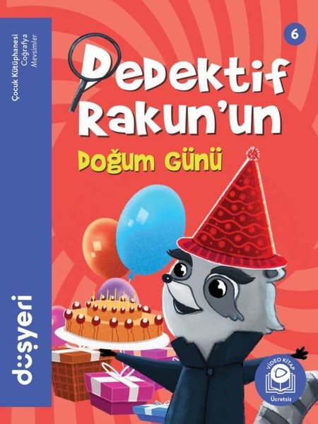 Dedektif Rakun'un Doğun Günü-Dedektif Rakun 6