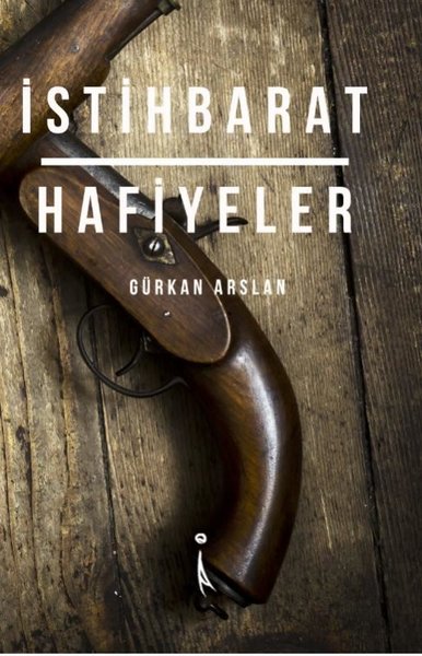 İstihbarat ve Hafiyeler