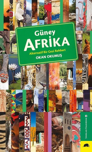 Güney Afrika - Alternatif Bir Gezi Rehberi - Sınırları Kaldırdım 4