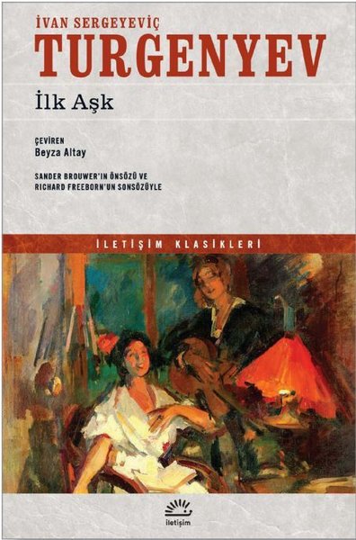 İlk Aşk-İletişim Klasikleri