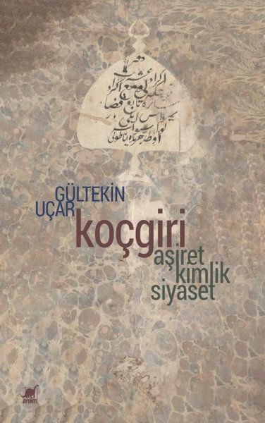 Koçgiri-Aşiret Kimlik Siyaset