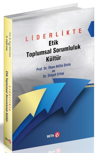 Liderlikte Etik Toplumsal Sorumluluk Kültür