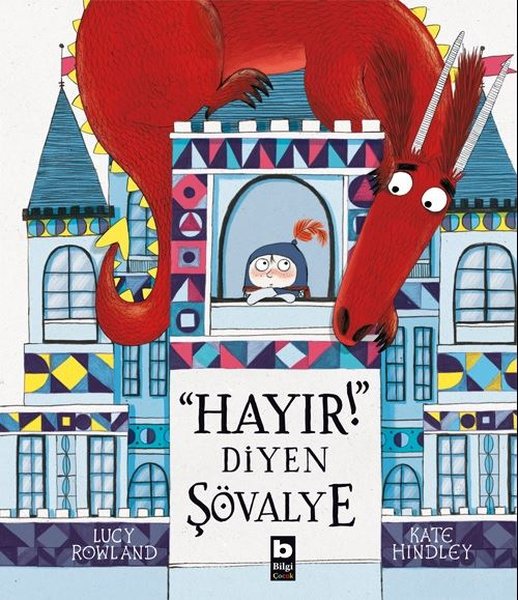 Hayır Diyen Şövalye