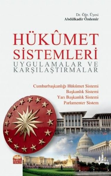 Hükümet Sistemleri Uygulamalar ve Karşılaştırmalar