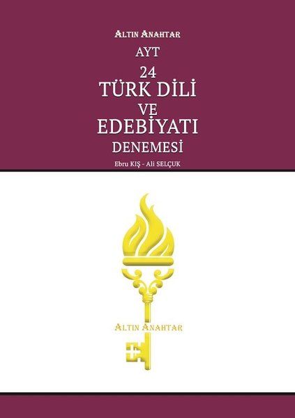 AYT 24 Türk Dili ve Edebiyatı Denemesi