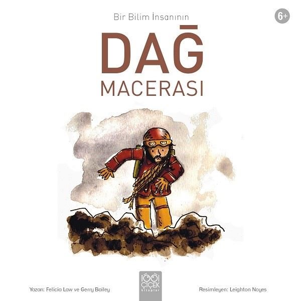 Dağ Macerası-Bir Bilim İnsanın