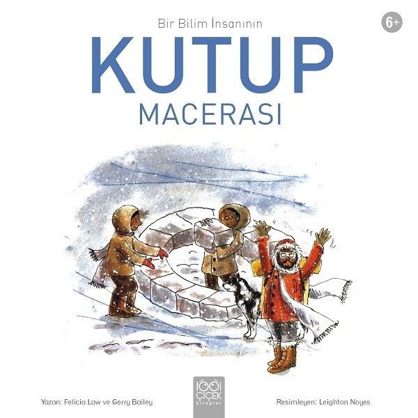 Kutup Macerası-Bir Bilim İnsanın