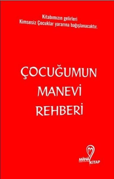 Çocukluğumun Manevi Rehberi