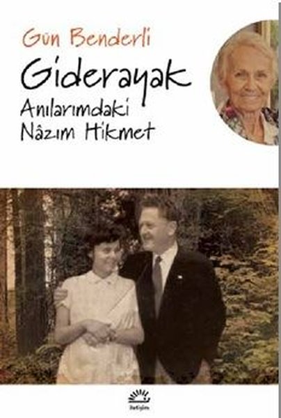 Giderayak-Anılarımdaki Nazım Hikmet